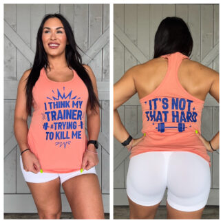 I Think My Trainer Is Trying To Kill Me Tank